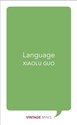 Language - Xiaolu Guo