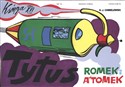 Tytus Romek i Atomek 16 Tytus dziennikarzem in polish