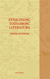 Etniczność tożsamość literatura Zbiór studiów Canada Bookstore