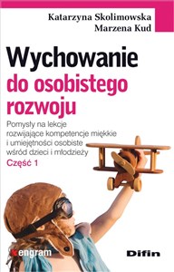 Wychowanie do osobistego rozwoju Część 1 Polish bookstore