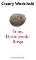 Trans Dostojewski Rosja chicago polish bookstore