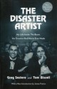 The Disaster Artist My Life Inside The Room, the Greatest Bad Movie Ever Made in polish