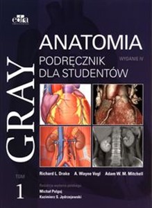 Gray Anatomia Podręcznik dla studentów Tom 1 polish books in canada