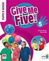 Give Me Five! 5 Pupil's Book Pack MACMILLAN Polish Books Canada