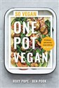 One Pot Vegan 80 quick, easy and delicious plant-based recipes from the creators of SO VEGAN to buy in Canada