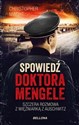 Spowiedź doktora Mengele (z autografem)  online polish bookstore