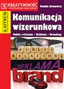 Komunikacja wizerunkowa Public relations. Reklama.Branding. Polish Books Canada