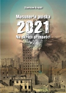 Masoneria polska 2021 Na skraju przepaści bookstore