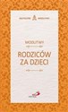 Modlitwy rodziców za dzieci buy polish books in Usa