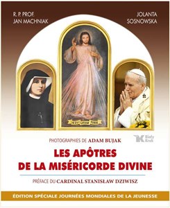 Les Apôtres de la Miséricorde Divine Apostołowie Bożego Miłosierdzia wersja francuska online polish bookstore