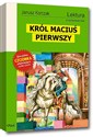 Król Maciuś Pierwszy Wydanie z opracowaniem - Janusz Korczak