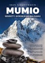 Mumio Sekrety górskiego balsamu - Iwan Nieumywakin - Polish Bookstore USA