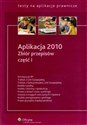 Aplikacja 2010 Zbiór przepisów część 1 Polish bookstore