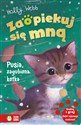 Zaopiekuj się mną Pusia zagubiona kotka Bookshop