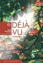 Déjà-vu 2 Podręcznik z płytą CD Język francuski Szkoła ponadgimnazjalna - Grażyna Migdalska
