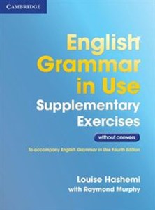 English Grammar in Use Supplementary Exercises .without Answers pl online bookstore