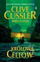 Królowa Celtów  - Clive Cussler, Dirk Cussler