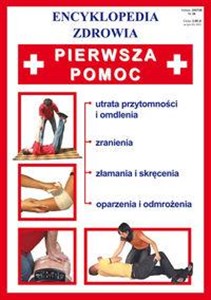 Pierwsza pomoc Encyklopedia zdrowia  