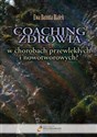 Coaching zdrowia w chorobach przewlekłych i nowotworowych? Czy istnieje nadzieja na zdrowienie? polish usa