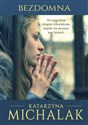 Bezdomna - Katarzyna Michalak online polish bookstore