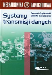 Systemy transmisji danych Mechatronika samochodowa pl online bookstore