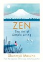 Zen: The Art of Simple Living - Shunmyo Masuno Polish bookstore
