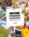 Opowieści o miastach i miasteczkach - Štěpánka Sekaninová, Jakub Cenkl