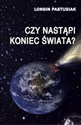 Czy nastąpi koniec świata? - Polish Bookstore USA