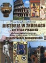 Historia w źródłach - nie tylko pisanych Starożytność i średniowiecze Część 1 Szkoła ponadgimnazjalna 