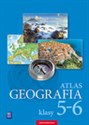 Geografia Atlas 5-6 - Opracowanie Zbiorowe