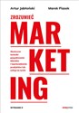 Zrozumieć marketing. Wydanie 2 - Jabłoński Artur, Piasek Marek