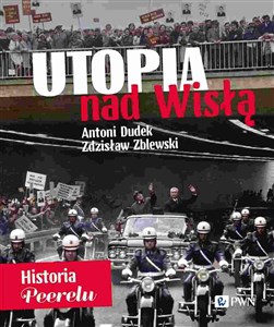 Utopia nad Wisłą Historia Peerelu Wersja z autografem Nakład limitowany Canada Bookstore