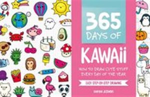 365 Days of Kawaii How to Draw Cute Stuff Every Day of the Year  