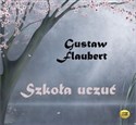 [Audiobook] Szkoła uczuć - Gustaw Flaubert to buy in USA