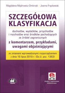 Szczegółowa klasyfikacja dochodów, wydatków, przychodów i rozchodów oraz środków pochodzących ze źródeł zagranicznych  