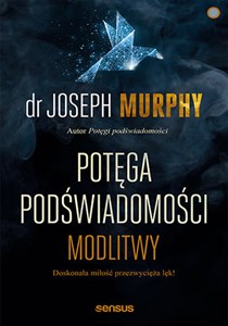 Potęga podświadomości Modlitwy in polish