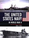 The United States Navy in World War II From Pearl Harbor to Okinawa 