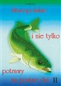 Staropolskie i nie tylko potrawy na postne dni T.2  books in polish