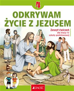 Katechizm 4 Ćwiczenia Odkrywam życie z Jezusem Szkoła podstawowa - Polish Bookstore USA