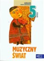 Muzyczny świat 5 Podręcznik z płytą CD szkoła podstawowa Polish Books Canada