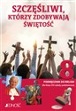 Katechizm 8 SP Podręcznik Szczęśliwi którzy zdobywają świętość Szkoła podstawowa Polish Books Canada