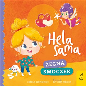 Hela sama Żegna smoczek /Wilga/  online polish bookstore