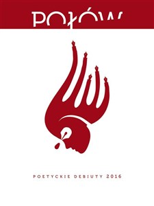 Połów Poetyckie debiuty 2016 to buy in Canada