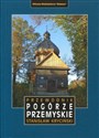 Przemyśl i Pogórze Przemyskie. Przewodnik  - Polish Bookstore USA