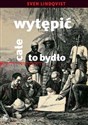 Wytępić całe to bydło in polish