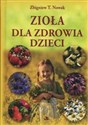 Zioła dla zdrowia dzieci Polish Books Canada