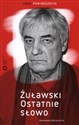 Żuławski Ostatnie słowo - Renata Kim, Andrzej Żuławski to buy in Canada