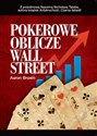Pokerowe oblicze Wall Street - Aaron Brown