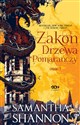 Zakon Drzewa Pomarańczy Część 2 - Samantha Shannon