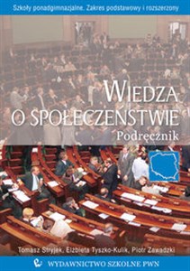 Wiedza o społeczeństwie Podręcznik Szkoły ponadgimnazjalne Zakres podstawowy i rozszerzony bookstore